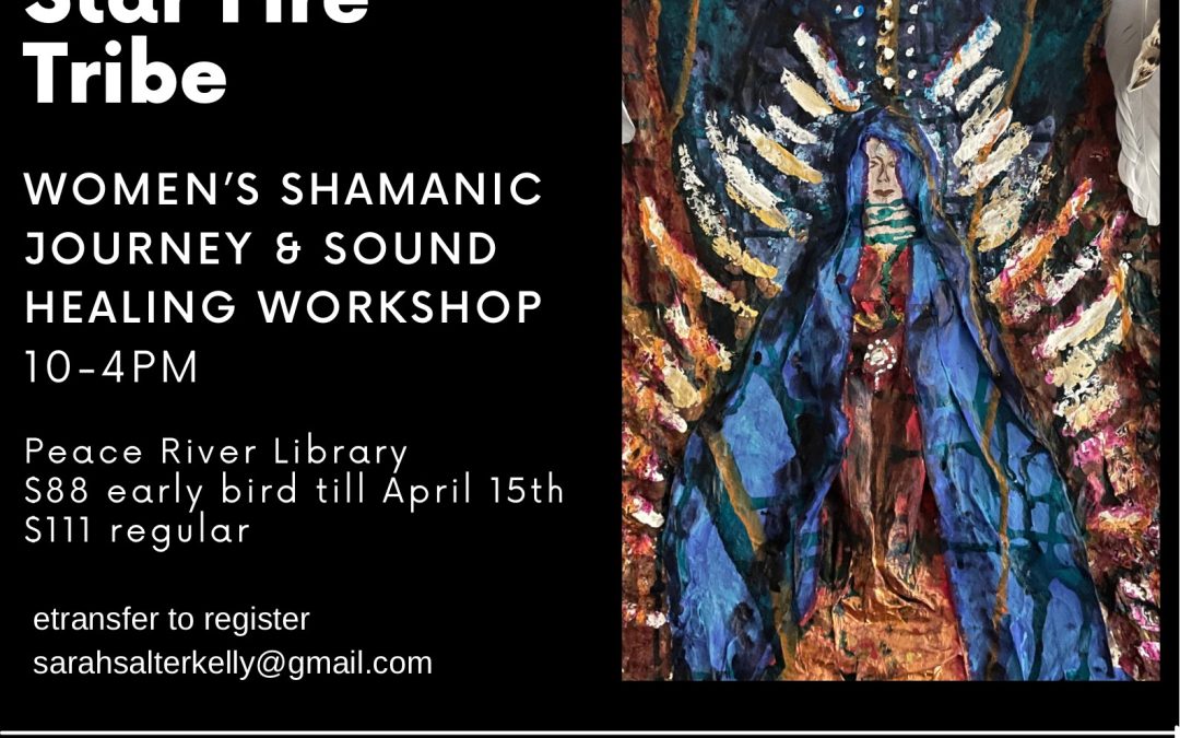 Mother Mary Medicine Woman and the Star Fire Tribe Workshop